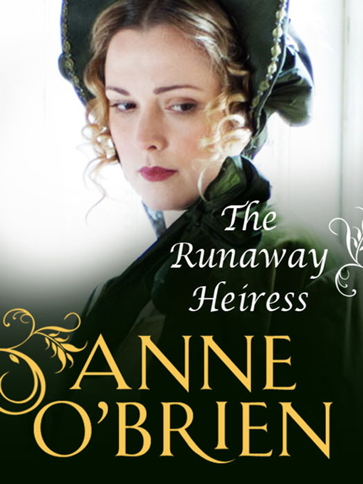 Title details for The Runaway Heiress by Anne O'Brien - Available